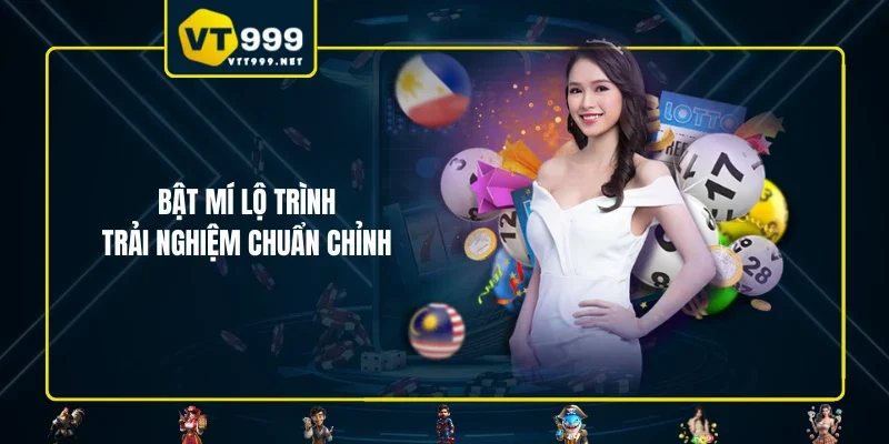 Bật mí lộ trình trải nghiệm chuẩn chỉnh